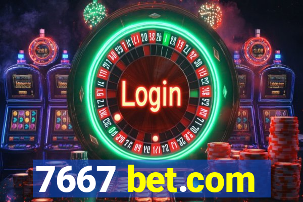 7667 bet.com